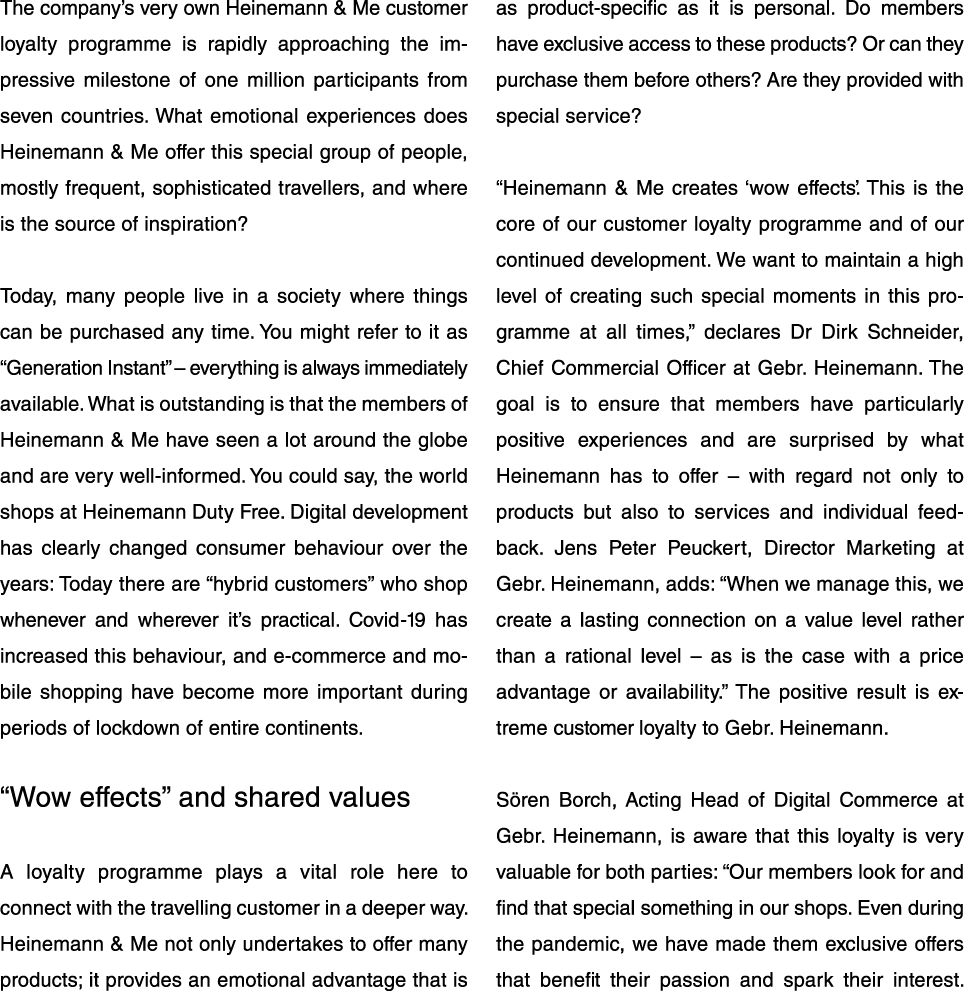 The company s very own Heinemann & Me customer loyalty programme is rapidly approaching the impressive milestone of o   