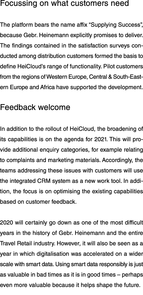 Focussing on what customers need  The platform bears the name affix  Supplying Success , because Gebr  Heinemann expl   